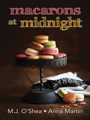 cover image of Macarons at Midnight